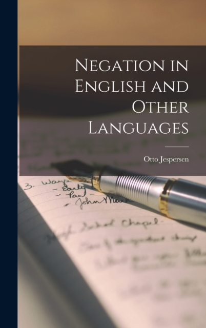 Negation in English and Other Languages, Hardback Book
