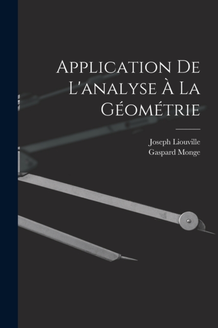 Application De L'analyse A La Geometrie, Paperback / softback Book