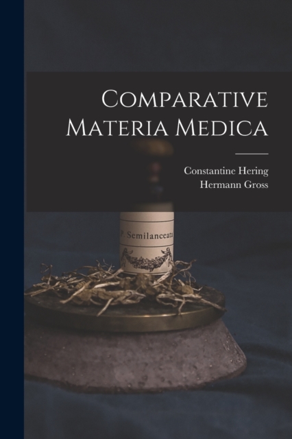 Comparative Materia Medica, Paperback / softback Book