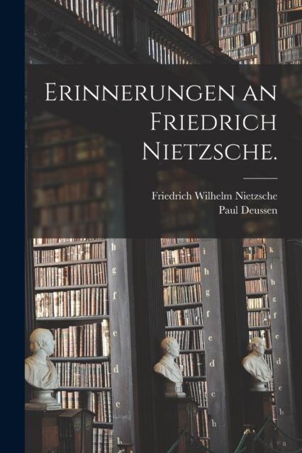 Erinnerungen an Friedrich Nietzsche., Paperback / softback Book