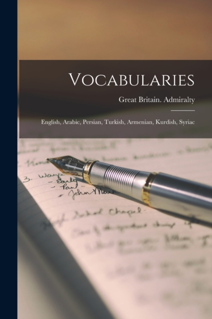 Vocabularies : English, Arabic, Persian, Turkish, Armenian, Kurdish, Syriac, Paperback / softback Book