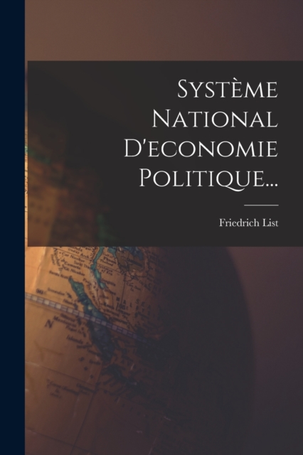 Systeme National D'economie Politique..., Paperback / softback Book