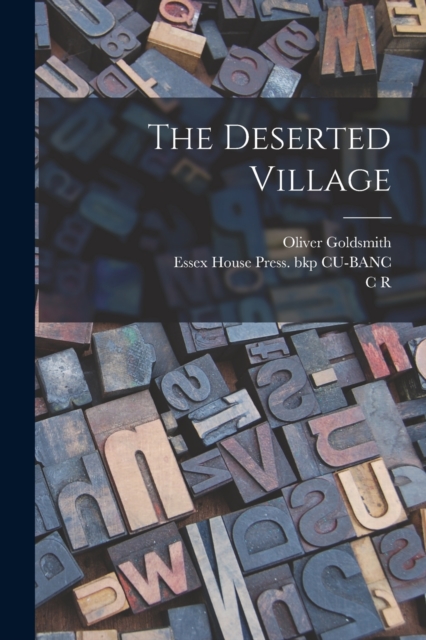 The Deserted Village, Paperback / softback Book