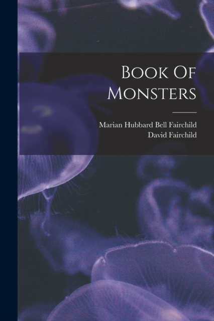 Book Of Monsters, Paperback / softback Book