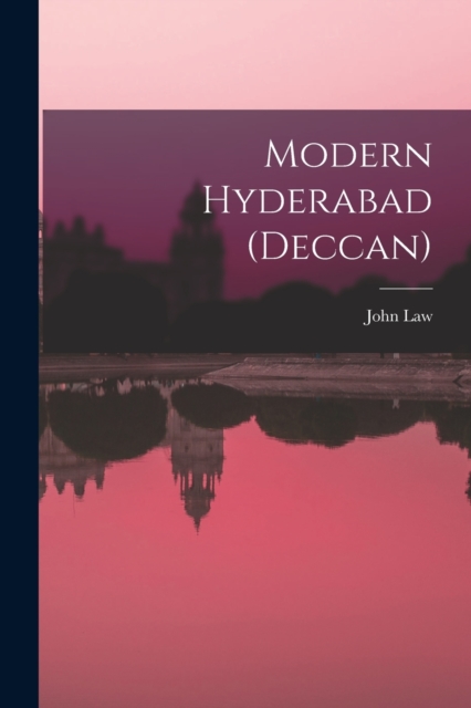 Modern Hyderabad (Deccan), Paperback / softback Book