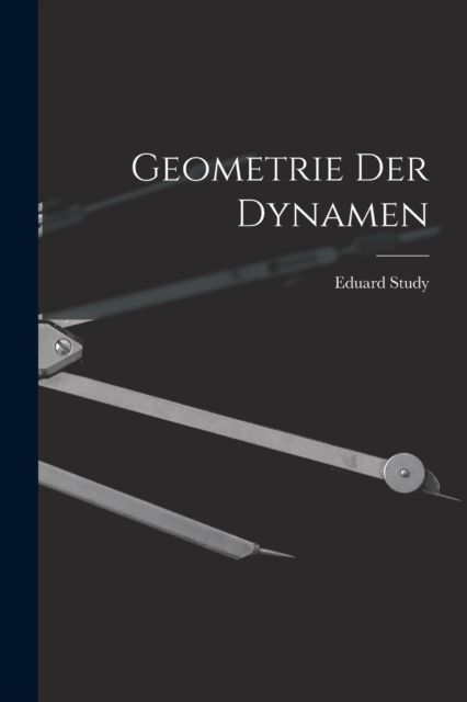 Geometrie Der Dynamen, Paperback / softback Book