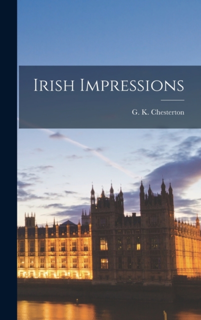 Irish Impressions, Hardback Book