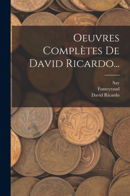 Oeuvres Completes De David Ricardo..., Paperback / softback Book
