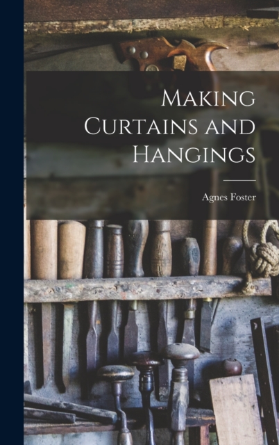 Making Curtains and Hangings, Hardback Book
