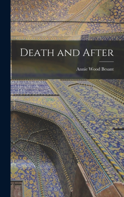 Death and After, Hardback Book