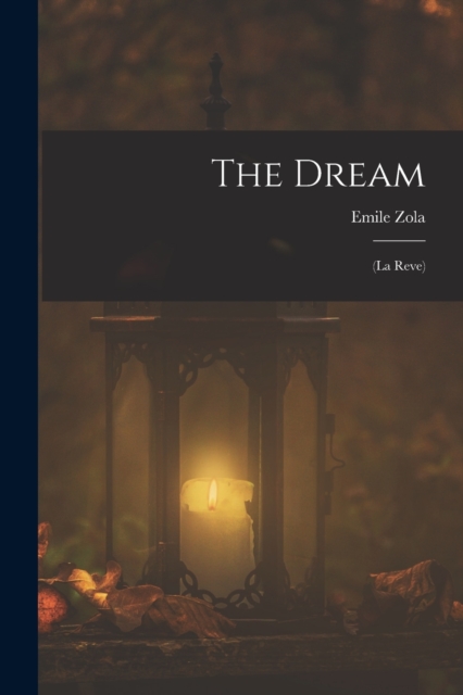 The Dream : (La Reve), Paperback / softback Book
