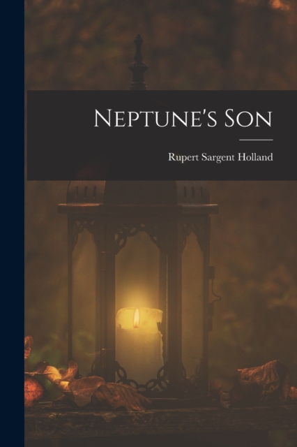 Neptune's Son, Paperback / softback Book