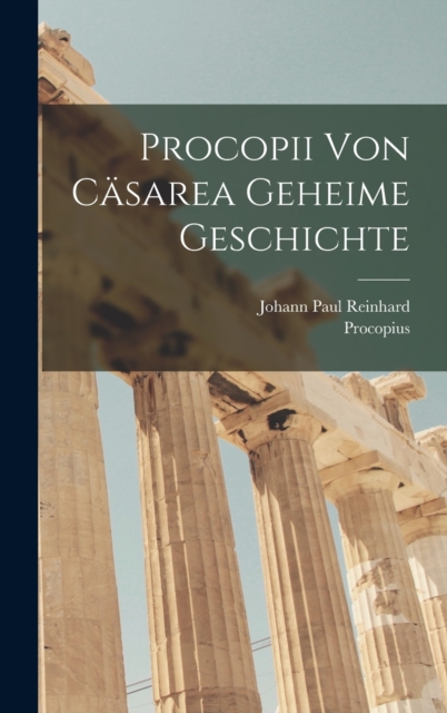 Procopii Von Casarea Geheime Geschichte, Hardback Book