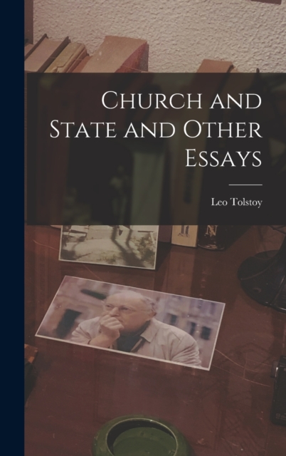 Church and State and Other Essays, Hardback Book