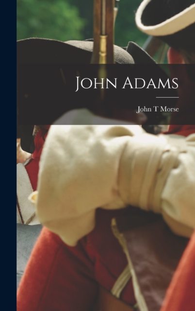 John Adams, Hardback Book