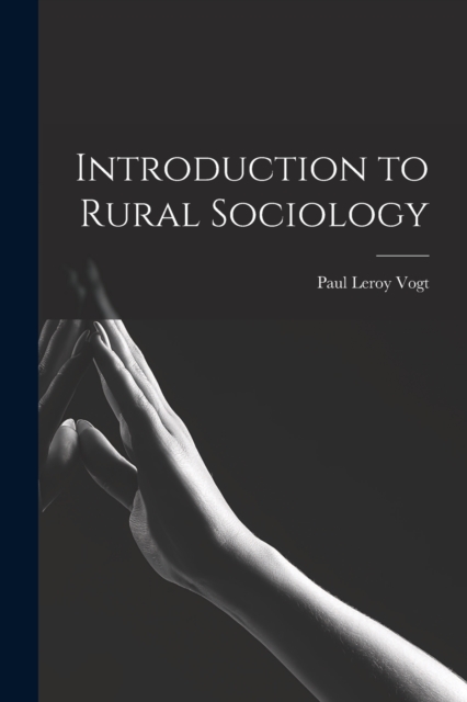 Introduction to Rural Sociology, Paperback / softback Book