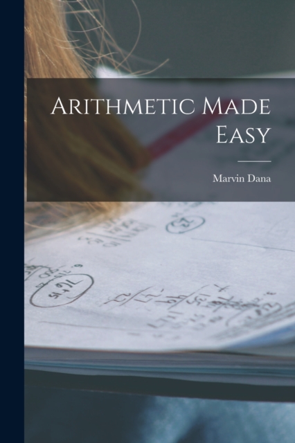 Arithmetic Made Easy, Paperback / softback Book
