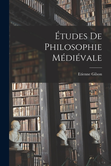 Etudes de philosophie medievale, Paperback / softback Book