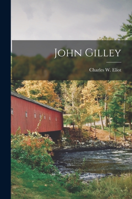 John Gilley, Paperback / softback Book