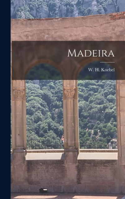Madeira, Hardback Book