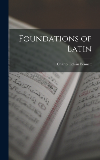 Foundations of Latin, Hardback Book