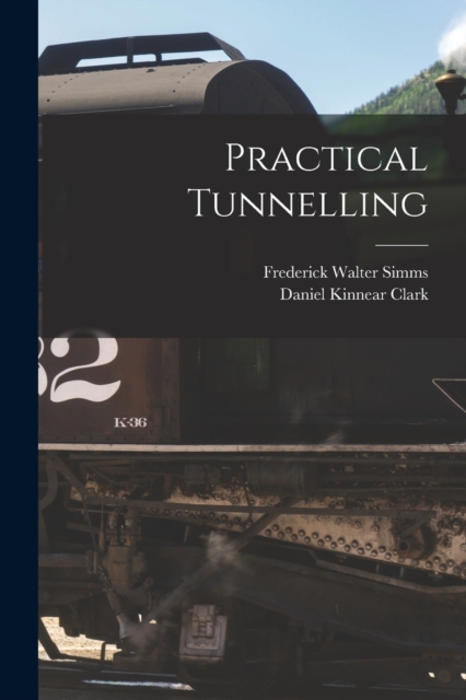 Practical Tunnelling, Paperback / softback Book