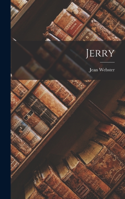 Jerry, Hardback Book