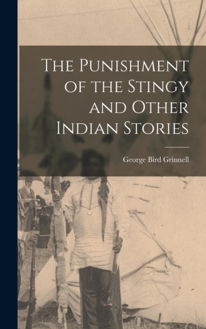The Punishment of the Stingy and Other Indian Stories, Hardback Book