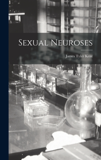 Sexual Neuroses, Hardback Book