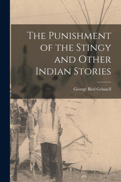 The Punishment of the Stingy and Other Indian Stories, Paperback / softback Book