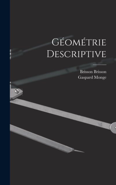 Geometrie Descriptive, Hardback Book
