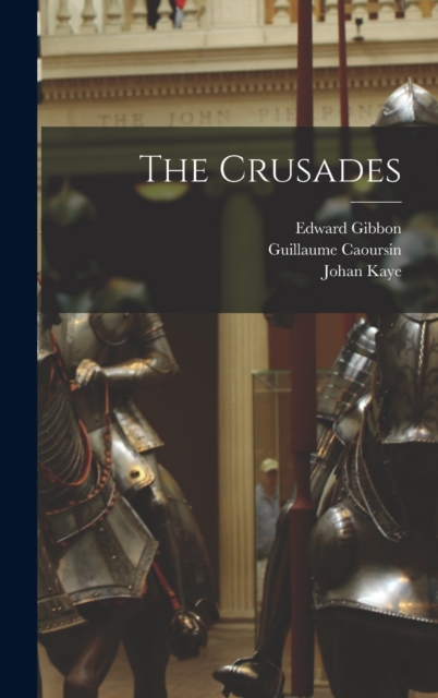 The Crusades, Hardback Book