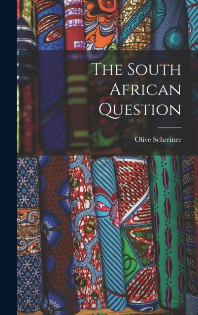 The South African Question, Hardback Book