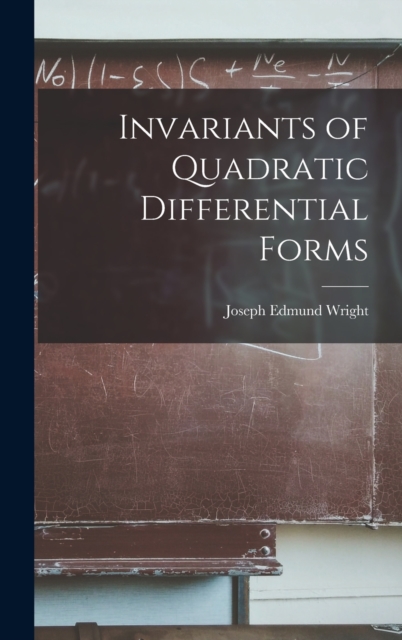 Invariants of Quadratic Differential Forms, Hardback Book