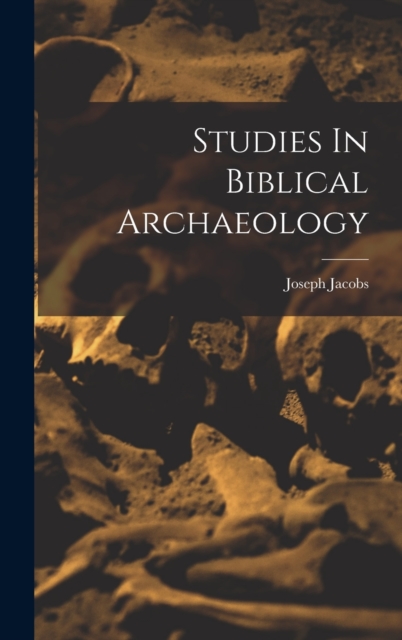 Studies In Biblical Archaeology, Hardback Book