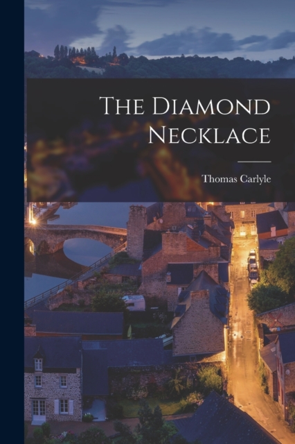 The Diamond Necklace, Paperback / softback Book