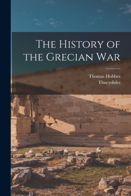 The History of the Grecian War, Paperback / softback Book