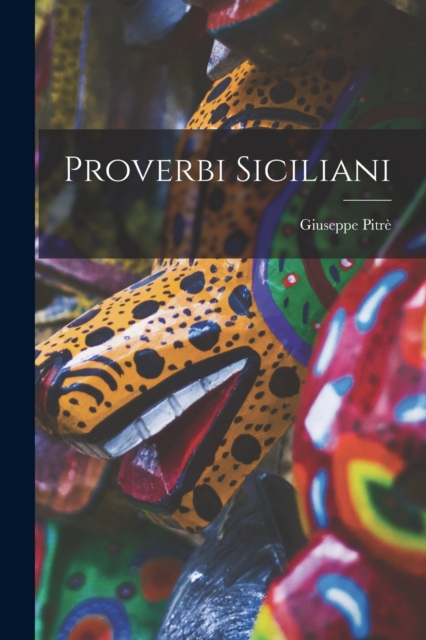 Proverbi Siciliani, Paperback / softback Book