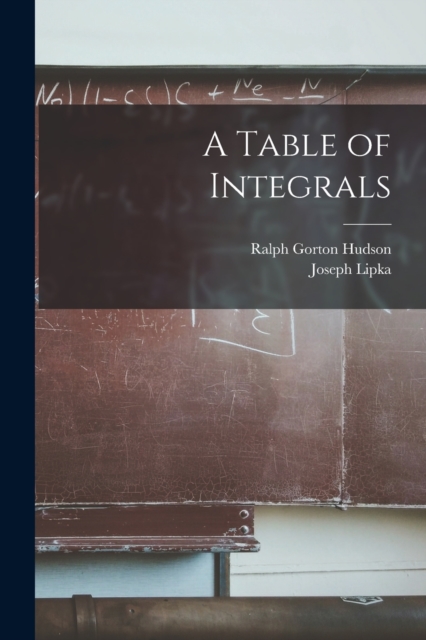 A Table of Integrals, Paperback / softback Book