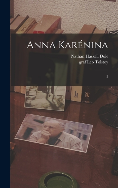 Anna Karenina : 2, Hardback Book
