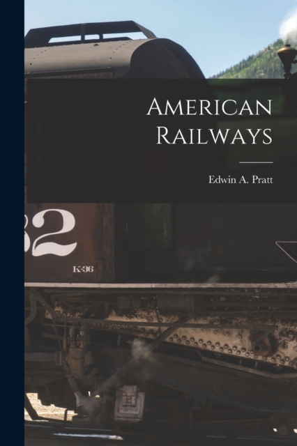 American Railways, Paperback / softback Book