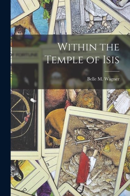 Within the Temple of Isis, Paperback / softback Book