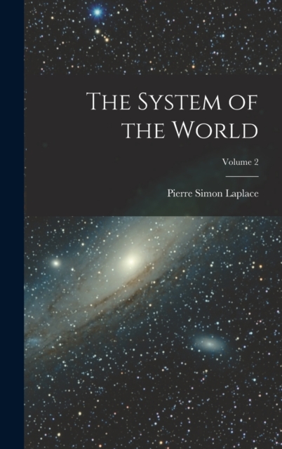 The System of the World; Volume 2, Hardback Book