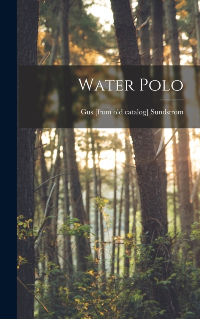 Water Polo, Hardback Book