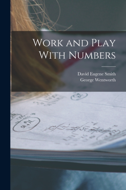 Work and Play With Numbers, Paperback / softback Book