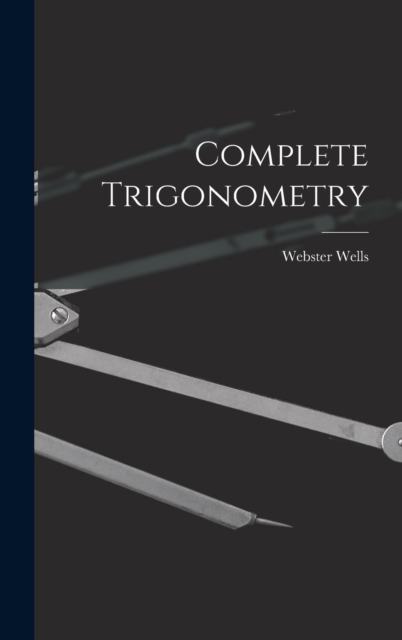 Complete Trigonometry, Hardback Book