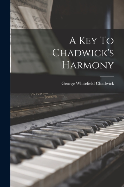 A Key To Chadwick's Harmony, Paperback / softback Book