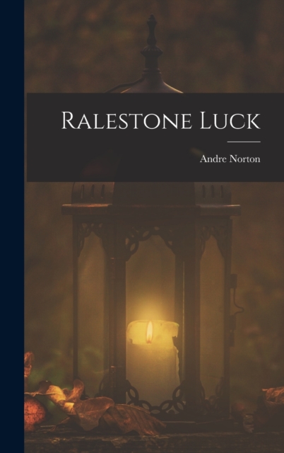 Ralestone Luck, Hardback Book