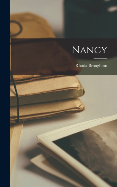 Nancy, Hardback Book