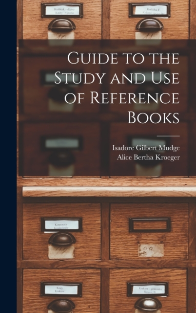 Guide to the Study and Use of Reference Books, Hardback Book